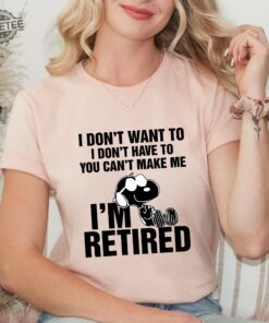Funny Retired Shirt Retirement Tees Custom Retirement Gifts Retirement Party Funny Retirement Gift Tee Happy Retirement Shirt Unique