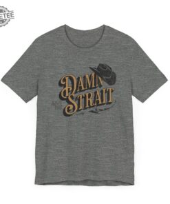 George Strait Shirt George Strait Country Music Concert Tshirt Cute Cowgirl Western Music Tshirt Unique