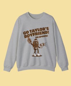 Go Taylors Boyfriend Crewneck Sweatshirt Taylor Swift Merch Swiftie Gift Gift For Swiftie Go Taylors Boyfriend Svg Free Taylor Swift New Album Unique