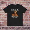 Goat Greatest Of All Time Funny Meme Tee Shirt Bff Gift Mad Crazy Fringe Nut Job Shirt Greatest Of All Time Goat Meme Unique