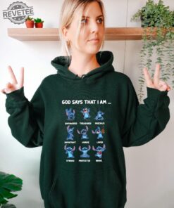 God Says I Am Shirt Disney Stitch Verses Shirt Stitch Bible Verses Sweatshirt God Says I Am Stitch Shirt Unique