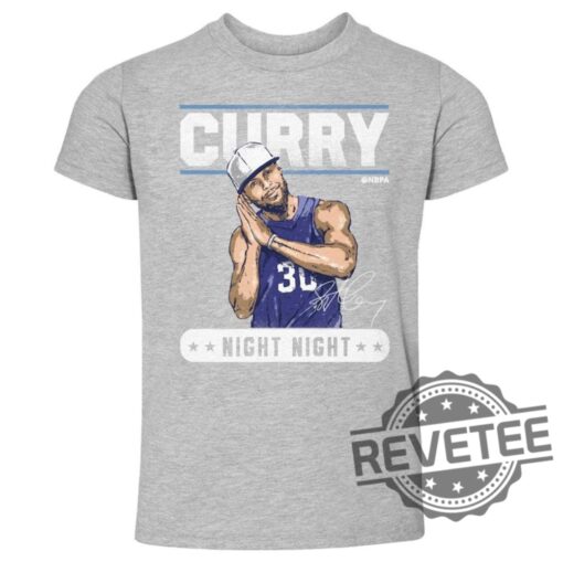Golden State Warriors Steph Curry Night Night Tshirt Hoodie Sweatshirt Tee Gift For Men And Women Perfect Nba Fan Apparel