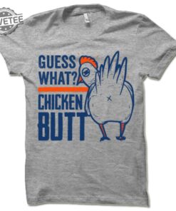 Guess What Chicken Butt T Shirt Funny Chicken Shirt Guess What Chicken Butt Shirt Unique