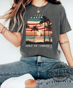 Gulf Of America Patriotic Vintage Tshirt Hoodie Sweatshirt Tee Gift For Him Her Retro Usa Make America Great Again Shirts Apparel