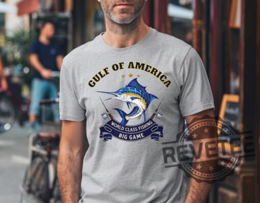 Gulf Of America T Shirt Hoodie Sweatshirt Sports Fishing Tee Maga Fisherman Gift Ocean Lover Top Apparel Trump T Gift Of Dad