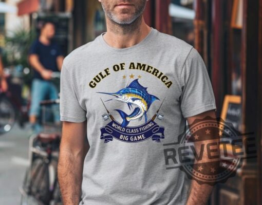 Gulf Of America T Shirt Sports Fishing Tee Maga Fishing Shirt Fisherman Gift Ocean Lover Top Ocean Apparel Trump T Gift For Dad Hoodie Sweatshirt