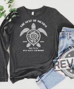 Gulf Of Mexico Long Sleeve Vintage Shirt Since 1550 Mexico Lover T Shirts