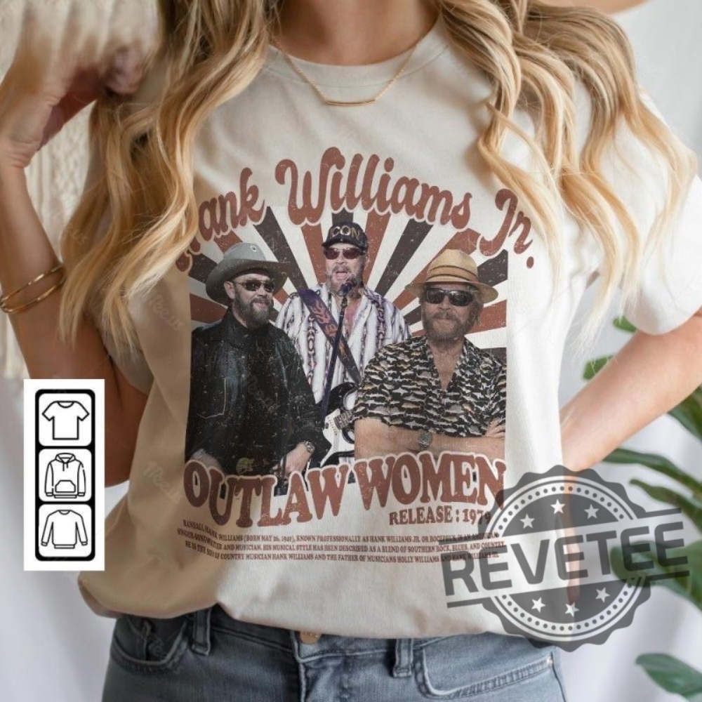 Hank Williams Jr Merch Music Shirt Vintage Outlaw Women Album Graphic Tee Hank Williams Jr Shirt Hoodie Sweatshirt Hank Williams Jr Merch Music Shirt Vintage Outlaw Women Album Graphic Tee Hank Williams Jr Shirt Hoodie Sweatshirt