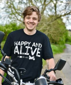 Happy And Alive Limited Edition Motorcycle Adventure T Shirt Unique