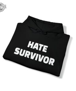 Hate Survivor Drake Unisex 100 Hoodie Hooded Sweatshirt Long Sleeve Shirt Unique