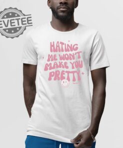 Hating Me Wont Make You Pretty Piper Rockelle T Shirt Unique
