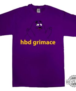 Hbd Grimace Funny Fast Food Meme Shirt Hbd Grimace Meme Shirt Grimace Mc Donalds Shirt Hoodie Sweatshirt