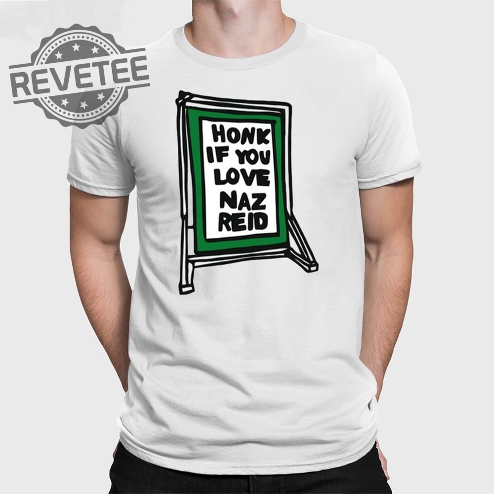 Honk For Naz Reid T Shirt Unique Honk For Naz Reid Hoodie Honk For Naz Reid Sweatshirt Honk For Naz Reid T Shirt Unique Honk For Naz Reid Hoodie Honk For Naz Reid Sweatshirt