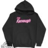 I Am Kenough Shirt I Am Kenough Sweatshirt Ken Barbie Hiemer Oppenheimer I Am Kenough Hoodie Im Kenough I Am Kenough Barbie Unique