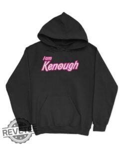 I Am Kenough Shirt I Am Kenough Sweatshirt Ken Barbie Hiemer Oppenheimer I Am Kenough Hoodie Im Kenough I Am Kenough Barbie Unique