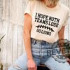 I Hope Both Teams Lose Go Detroit Lions Tshirt Hoodie Sweatshirt Tee Gift For Fan Mens Women Funny Super Bowl Apparel