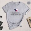 I Stand With Texas Shirt Political Shirt Texas Strong Texas Wont Back Down Shirt Texas Civil War Texas State Flag Come And Take It Unique