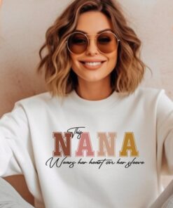 I Wear My Heart On My Sleeve Nana Sweatshirt Custom Nana Sweatshirt With Kids Name On Sleeve Nana Gift Hoodie Kids Name On Sleeve Sweater Hoodie Sweatshirt Unique