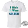 I Wish It Were Colder Miami Mike Mcdaniel T Shirt Miami Dolphins Mike Mcdaniel I Wish It Was Colder Shirt Hoodie Sweatshirt Unique