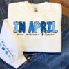 In April We Wear Blue Sweatshirt Autism Awareness Shirt In April We Wear Blue Shirt Autism Month Shirt Autism Mom Unique