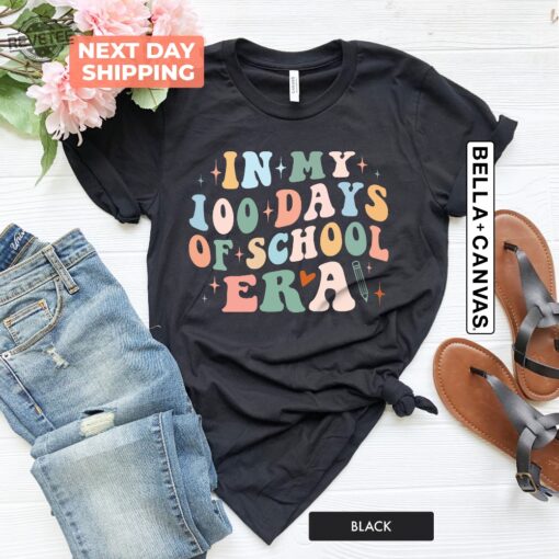 In My 100 Days Of School Era Shirt 100 Days Shirt Teachers 100Th Days Of School Cheerful Tee Girls Student Outfit Colorful Outfit Unique