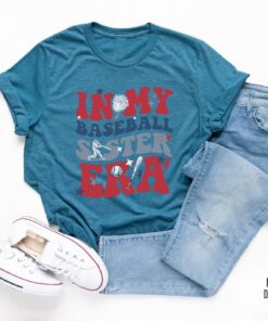 In My Baseball Sister Era Tshirt Sister Era Baseball Tee Family Baseball Players Matching Shirt Supportive Sibling Tee Unique