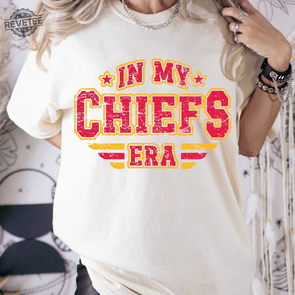 In My Chief Era Shirt Football Chief Shirt Taylor Swift Tortured Poets Taylor Swift New Album 2024 Taylorswift Taylor Swift Tortured Poets Unique In My Chief Era Shirt Football Chief Shirt Taylor Swift Tortured Poets Taylor Swift New Album 2024 Taylorswift Taylor Swift Tortured Poets Unique