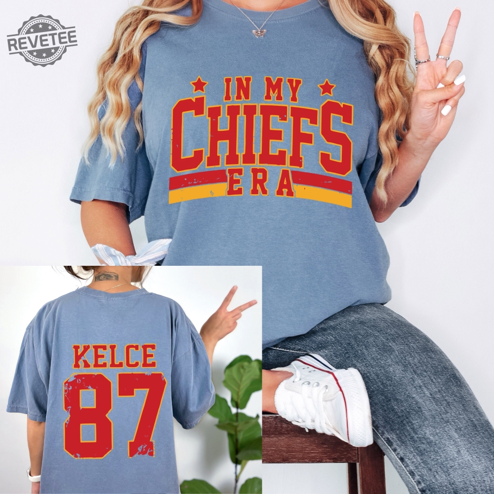 In My Chiefs Era Shirt Travis Kelce Swift Shirt Chiefs Afc Championship Chiefs Championship Shirt Karma Is The Guy On The Chiefs Unique In My Chiefs Era Shirt Travis Kelce Swift Shirt Chiefs Afc Championship Chiefs Championship Shirt Karma Is The Guy On The Chiefs Unique