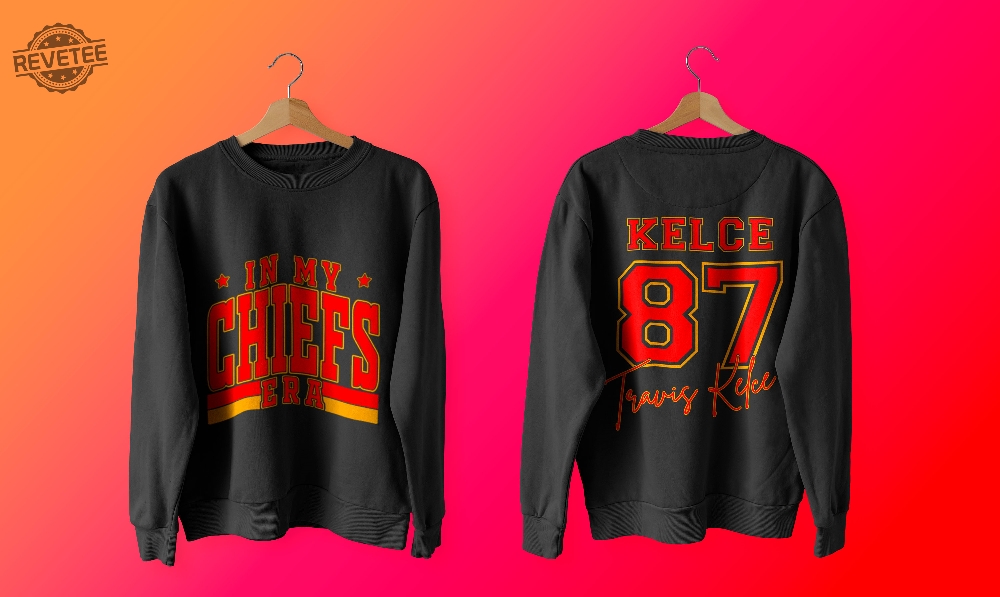 In My Chiefs Era Shirt Travis Kelce Swift Shirt Chiefs Afterparty Chiefs Are All In Shirt Karma Is The Guy On The Chiefs T Shirt Chiefs Championships Unique In My Chiefs Era Shirt Travis Kelce Swift Shirt Chiefs Afterparty Chiefs Are All In Shirt Karma Is The Guy On The Chiefs T Shirt Chiefs Championships Unique