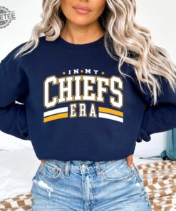 In My Chiefs Era Sweatshirt Football Chiefs Sweatshirt Football Nfl Sweatshirt Travis Kelce Message To Taylor Swift Go Taylors Boyfriend Shirt Unique
