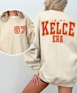 In My Kelce Era Sweatshirt Swift Chief Gift Swift Fan Sweater In My Chiefs Era Shirt Taylor Swift Misfits Shirt Super Bowl Taylors Version Unique