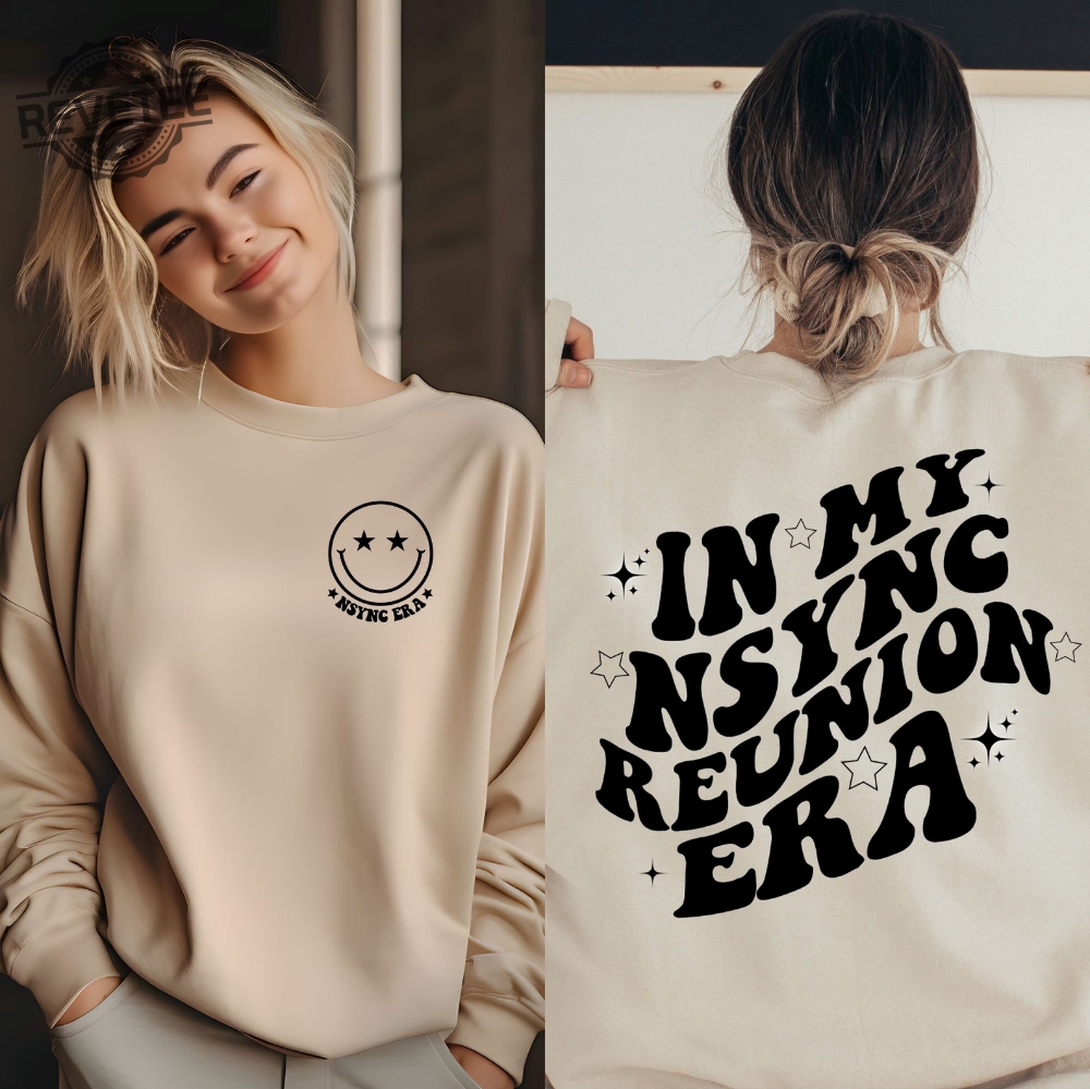 In My Nsync Reunion Era Nsync Shirt Nsync Sweatshirt Team Nsync Forever 90S Boy Band Reunion Shirt Hot Ones Nsync Shirt Nsync Tearin Up My Heart Shirt Nsync First Single In My Nsync Reunion Era Nsync Shirt Nsync Sweatshirt Team Nsync Forever 90S Boy Band Reunion Shirt Hot Ones Nsync Shirt Nsync Tearin Up My Heart Shirt Nsync First Single