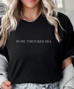 In My Tortured Era The Tortured Poets Department The Tortured Poets Department Tracklist Taylor Swift The Tortured Poets Department Unique