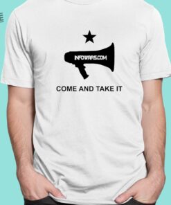 Infowars.Com Come And Take It Shirt Unique Alex Jones Infowars.Com Come And Take It Shirts Hoodie Sweatshirt