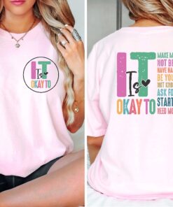 It Is Okay To Sweatshirt Mental Health Sweatshirt Mental Health Awareness Shirt Mental Health Matters Unique