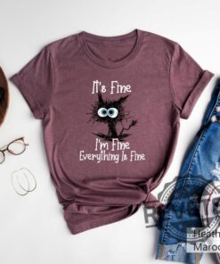 It’s Fine I’m Fine Everything Is Fine Shirt Cat Funny Shirt Introvert Gift For Daughter Son