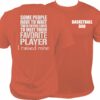 Basketball Dad T shirt, I raised my favorite player