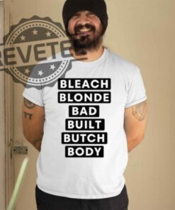 Jasmine Crockett Bleach Blonde Bad Built Butch Body T Shirt Jasmine Crockett Bleach Blonde Bad Built Butch Body Hoodie