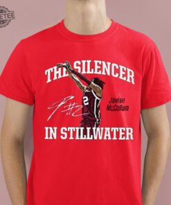 Javian Mccollum The Silencer In Stillwater Shirt Unique Javian Mccollum The Silencer In Stillwater Hoodie