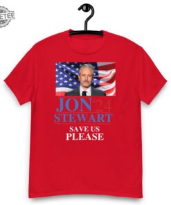 Jon Stewart For President 2024 Shirt Jon Stewart 2024 Jon Stewart Electrion 2024 Shirt Jon Stewart For President Shirt