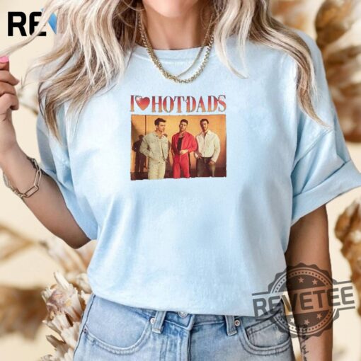Jonas Brothers Shirt I Love Hot Dads Shirt Daddy Shirt Joe Jonas Homage Shirts