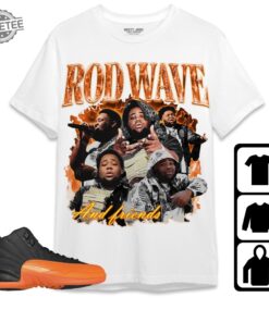 Jordan 12 Brilliant Orange Unisex Shirt Rod Wave Nostalgia Tour Rod Wave.Com Rod Wave Nostalgia Tour Rod Wave Shirt Rod Wave Merch Rod Wave Tour 2023 2019 Rod Wave Lyrics