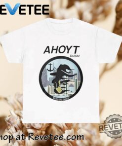 Joshua Block Ahoyt Dubai Shirt T Shirt Hoodie Crewneck New