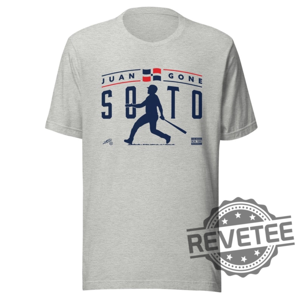 Juan Gone Juan Soto Mets Shirt Hoodie Sweatshirt Unique Gift For Juan Soto Mets Fan Gift For Him Gifts For Her Gift For Dad Unique Juan Gone Juan Soto Mets Shirt Hoodie Sweatshirt Unique Gift For Juan Soto Mets Fan Gift For Him Gifts For Her Gift For Dad Unique