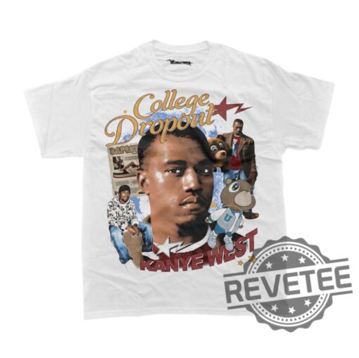 Kanye West The College Dropout Kanye Graphic T Shirt Hoodie Sweatshirt Tee Gift For Men Women Unique New