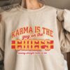 Karma Is The Guy On The Chiefs Front And Back Concert Shirt Tour 2023 Sweatshirt Brazil Argentina Rio We Will Stay Ts The Eras Tour Love You Unique