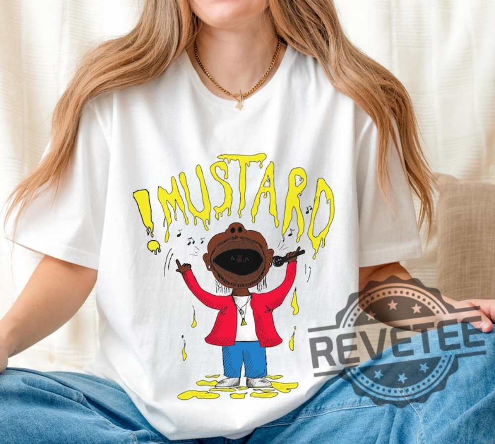 Kendrick Lamar Mustard Shirt Hoodie Sweatshirt Kendrick Lamar Mustard Shirt Hoodie Sweatshirt