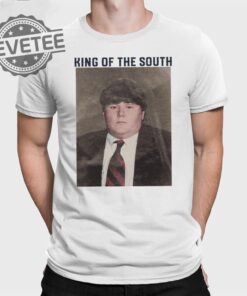 King Of The South Ii T Shirt Unique King Of The South Ii Hoodie King Of The South Ii Sweatshirt
