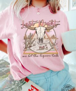 Last Night Country Music Shirt Country Concert Shirt Gift For Her Gift For Him