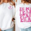 Leap Year Era Sweatshirt February 29 Shirt In My Leap Year Era Sweatshirt Leap Year Shirt Leap Year Birthday Gift Cute Leap Year Shirt Unique